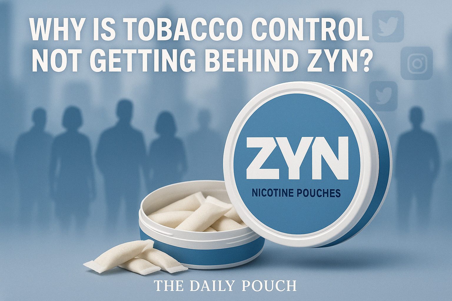 Why Is Tobacco Control Not Getting Behind ZYN?